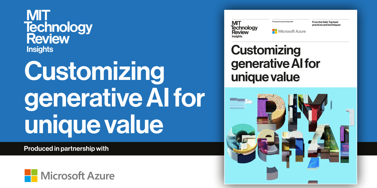 Customizing generative AI for distinctive worth