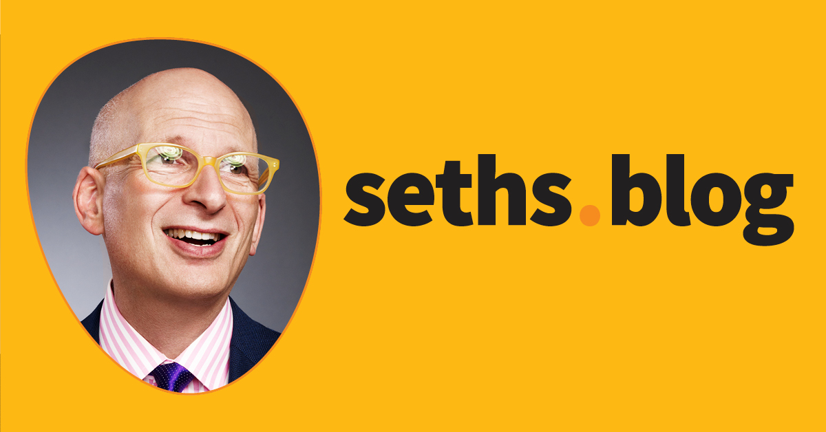 As scorching as doable | Seth’s Weblog