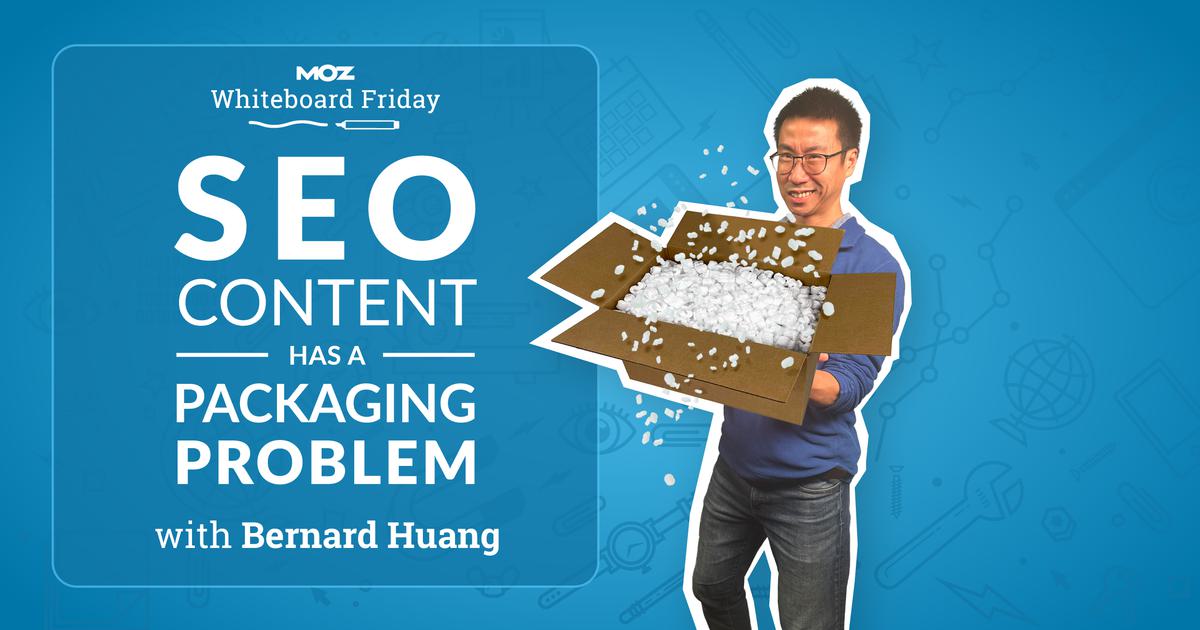 web optimization Content material Has a Packaging Drawback — Whiteboard Friday